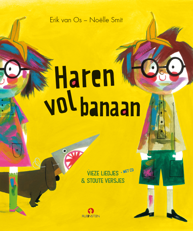 Erik van Os. Uit: Haren vol banaan. Vieze liedjes & stoute versjes. Met cd. Tekeningen Noëlle Smit. Rubinstein, 2018.