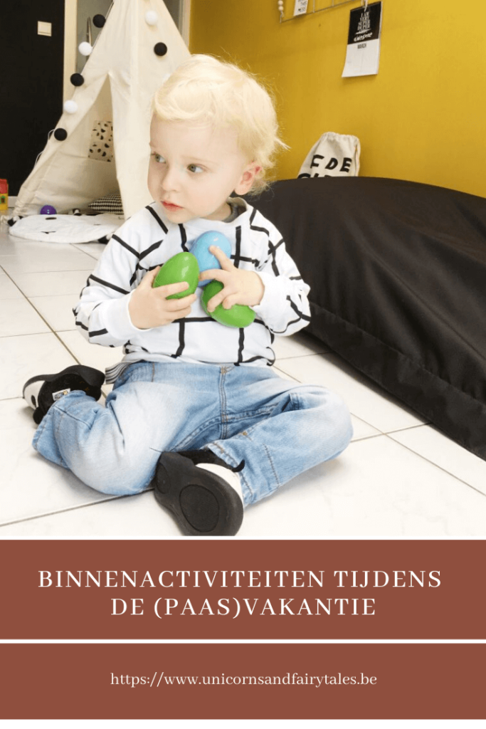 binnenactiviteiten tijdens de Paasvakantie - unicorns & fairytales