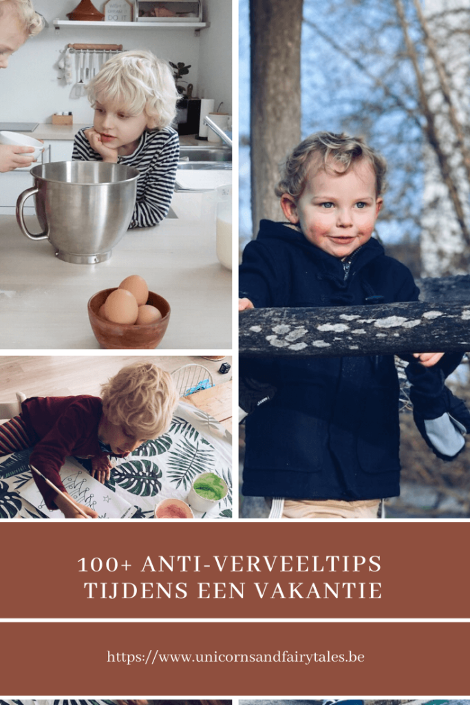 anti-verveeltips tijdens de vakantie - unicorns & fairytales