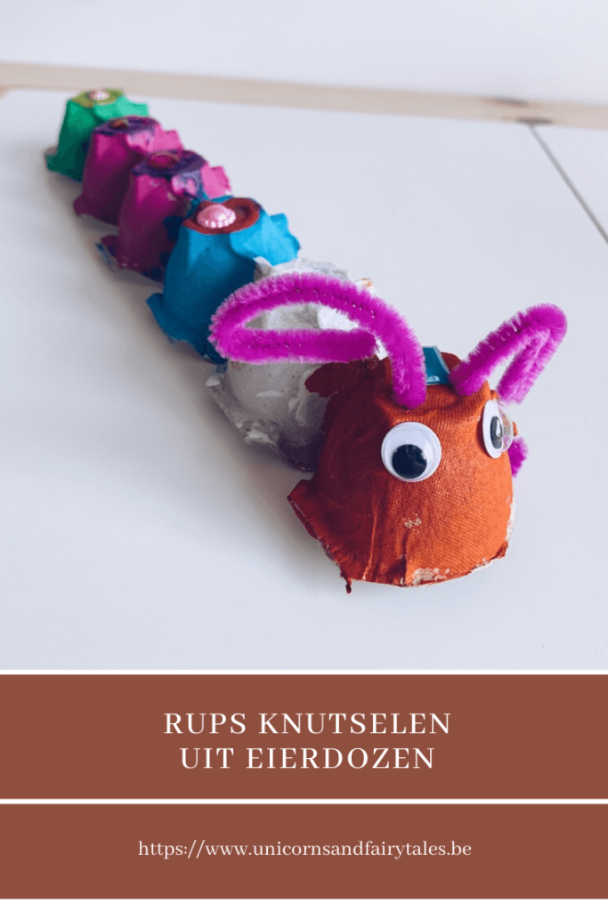 rups knutselen uit eierdozen - unicorns & fairytales