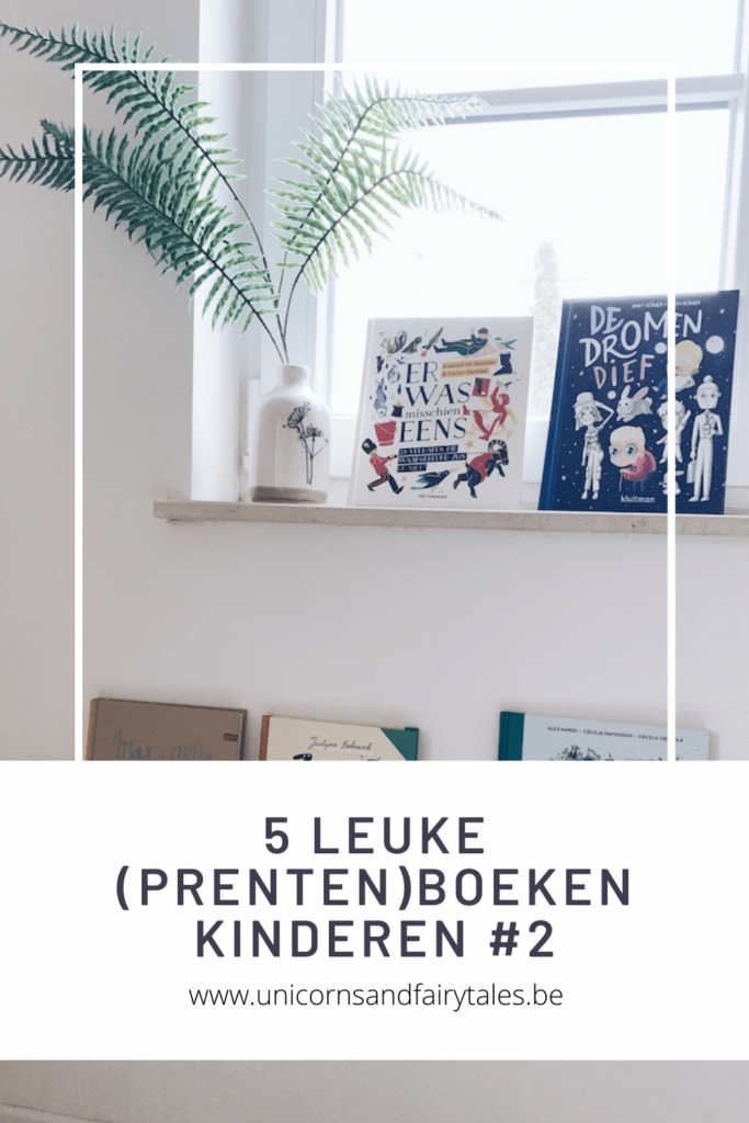 prentenboeken tips - unicorns & fairytales